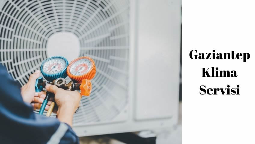 gaziantep klima servis