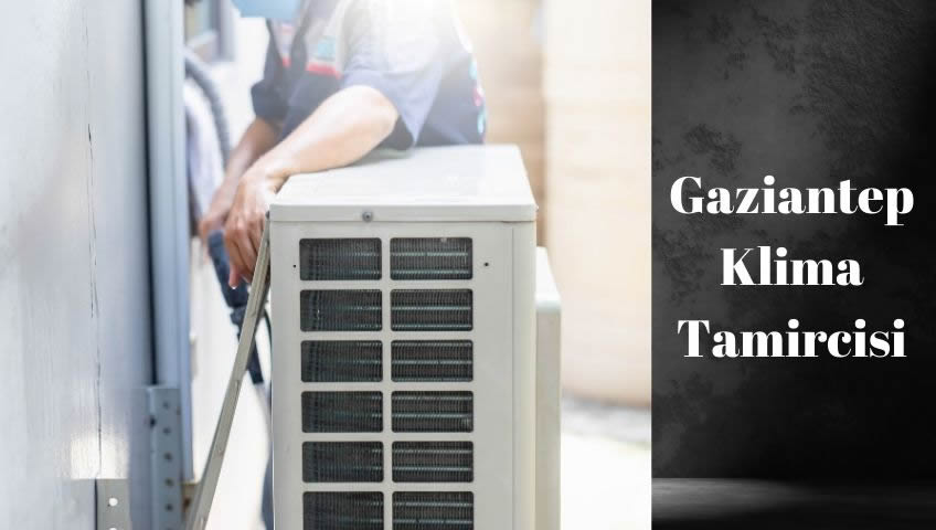 gaziantep klima tamir