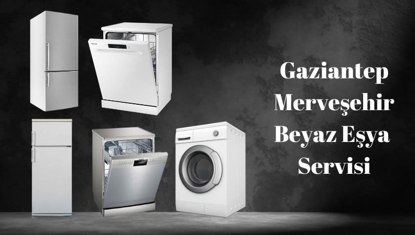 merveşehir beyaz eşya servisi