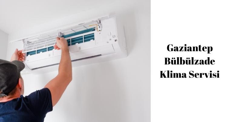 bülbülzade klima servisi